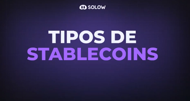 Tipos De Stablecoins Mini Lecciones Solow