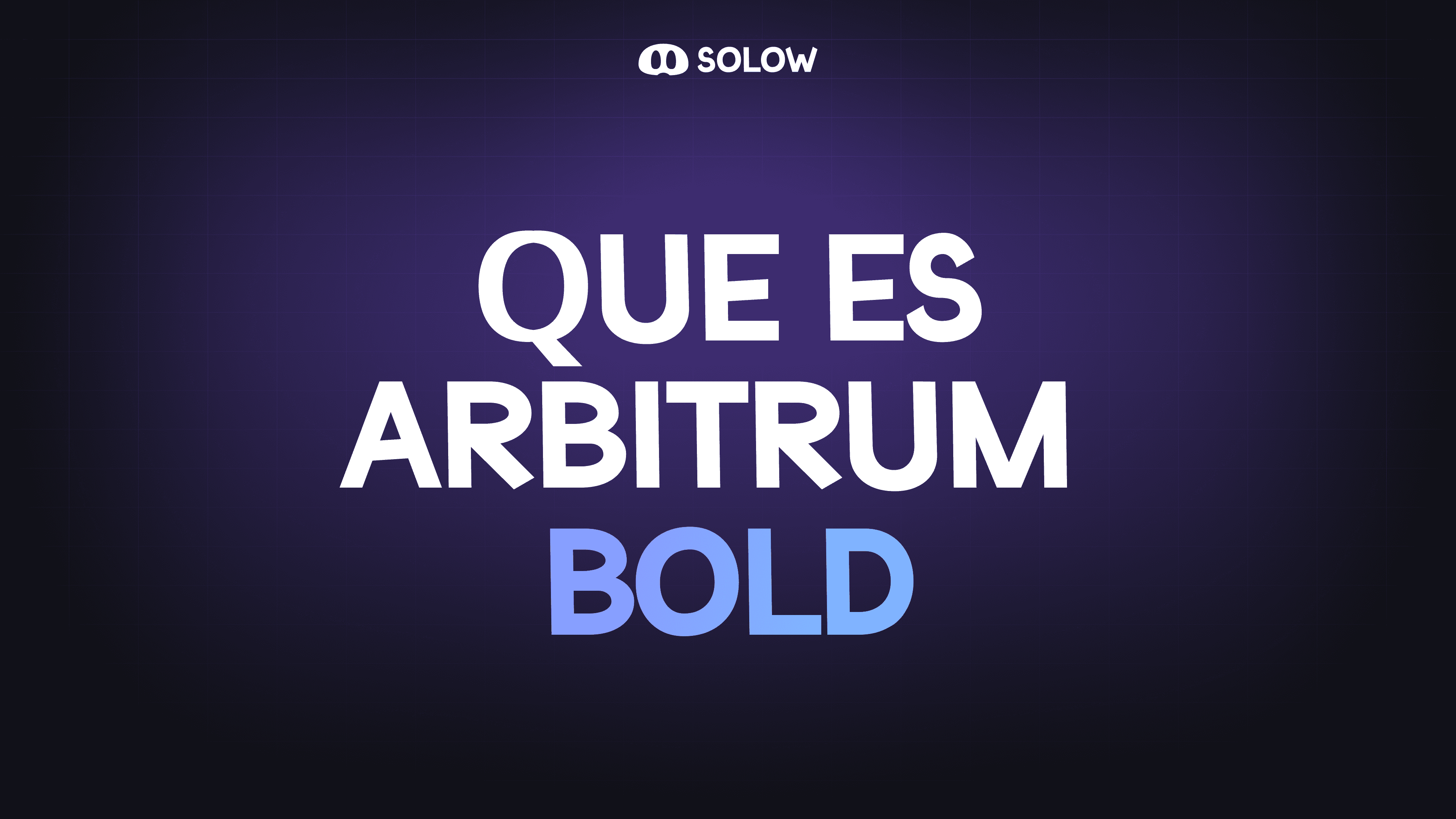 ¿Qué es Arbitrum Bold?
