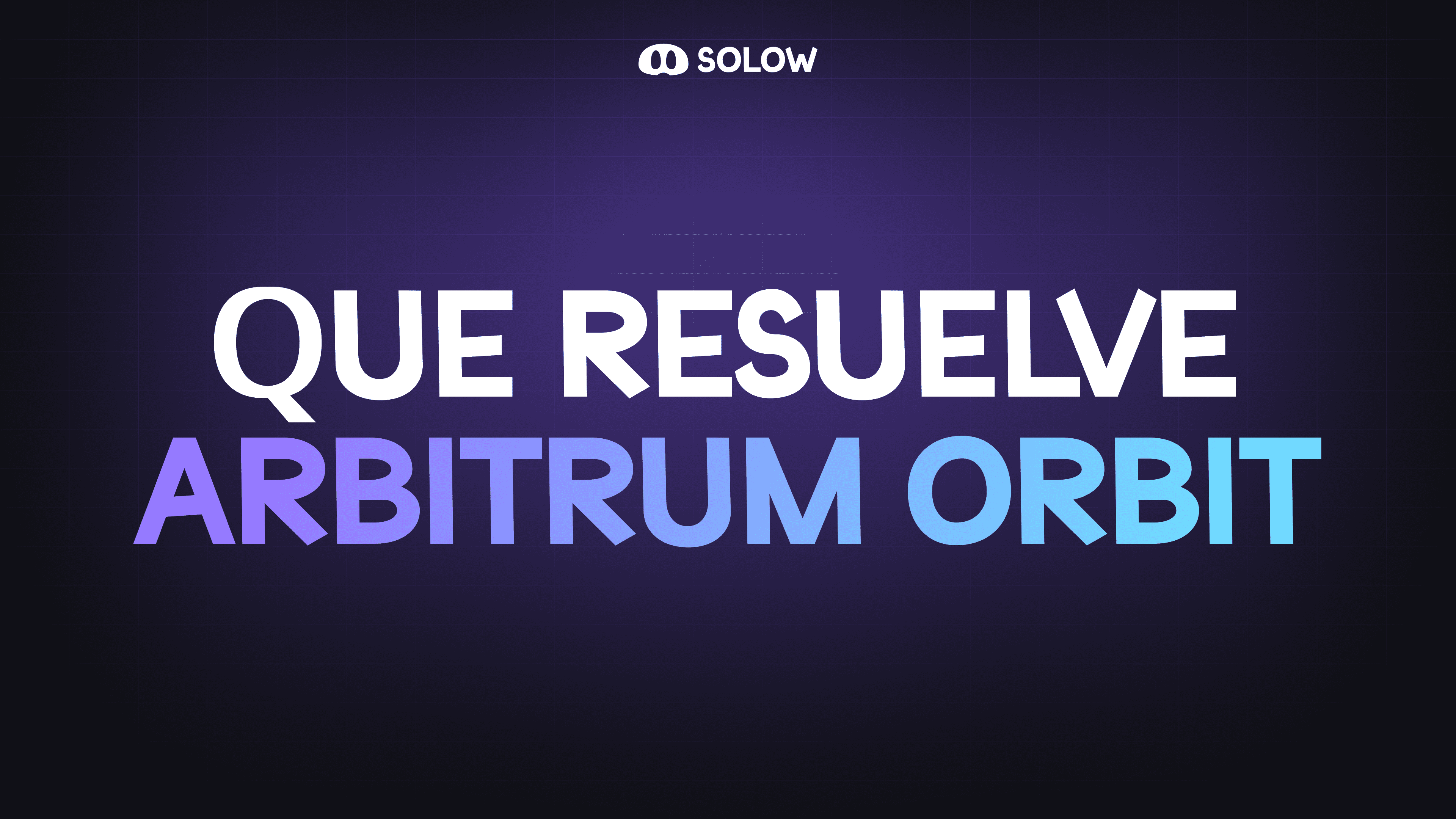 ¿Qué resuelve Arbitrum Orbit?